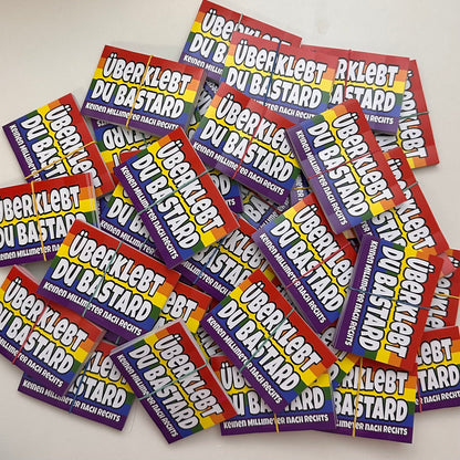 Sticker „Überklebt du Bastard“