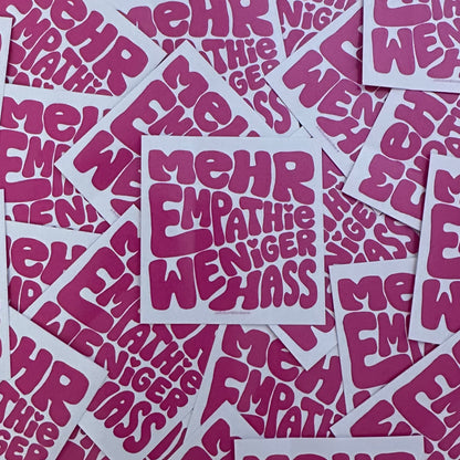 Sticker „Mehr Empathie, weniger Hass“