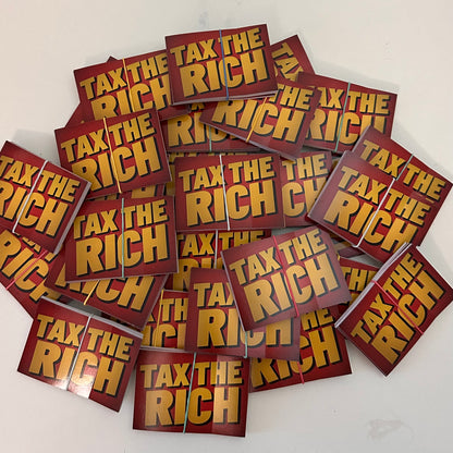 Sticker „Tax the Rich"