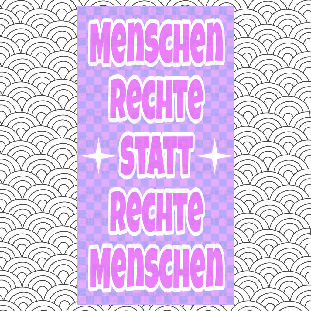 Sticker „Menschenrechte statt Rechte Menschen“